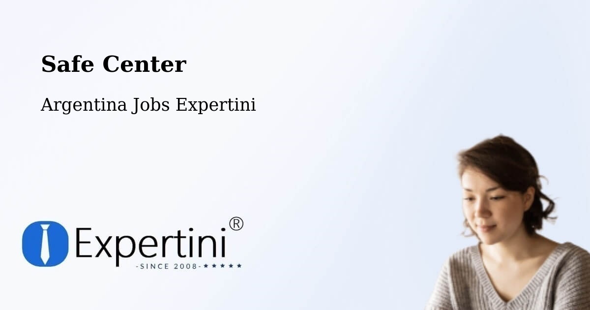 Safety Center – Río Grande - Argentina Jobs Expertini